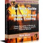 The Rich Guide to Financial Fixed Odds Trading Full Ebook